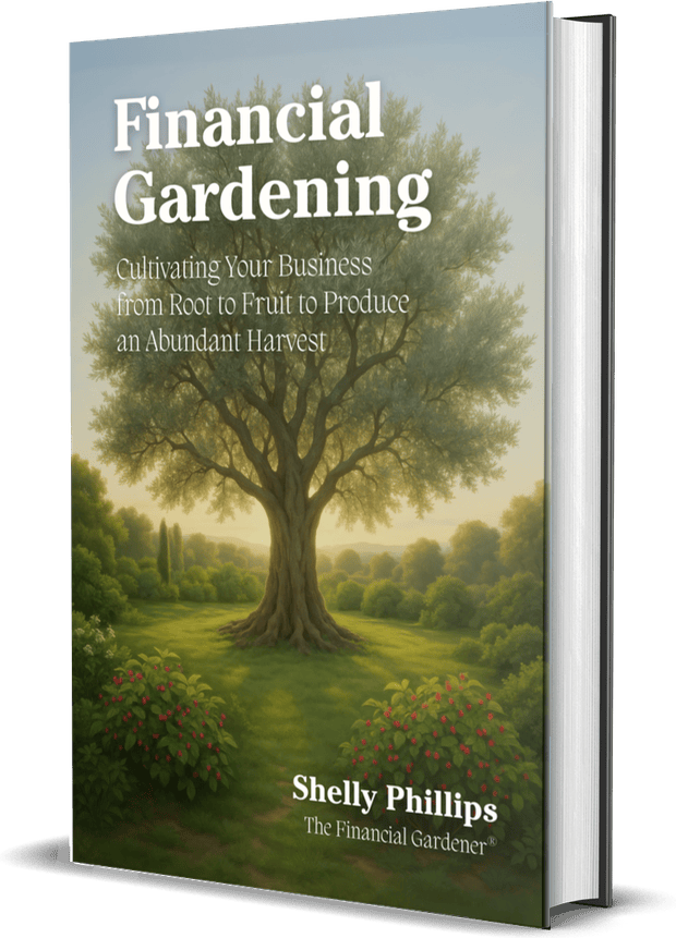 Financial Gardening, the book by Shelly Phillips